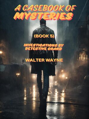 cover image of A Case Book of Mysteries (Book 5)